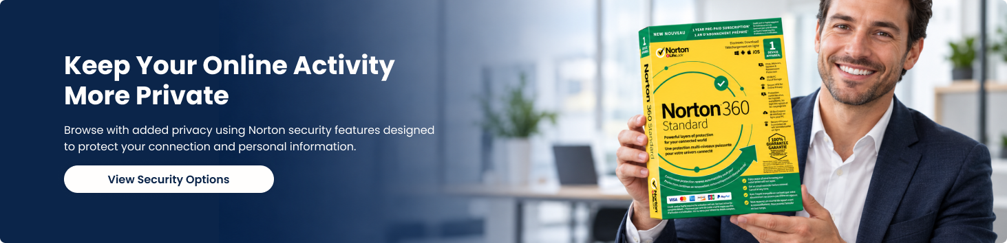 Keep Your Online Activity More Private. Browse with added privacy using Norton security features designed to protect your connection and personal information. View Security Options.